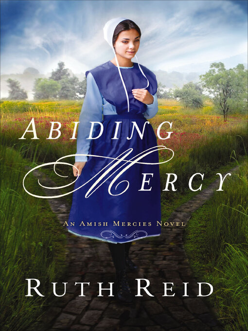 Title details for Abiding Mercy by Ruth Reid - Wait list